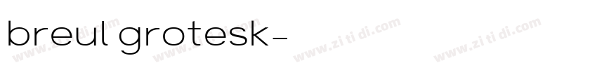 breul grotesk字体转换